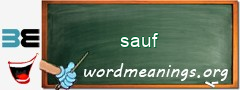 WordMeaning blackboard for sauf